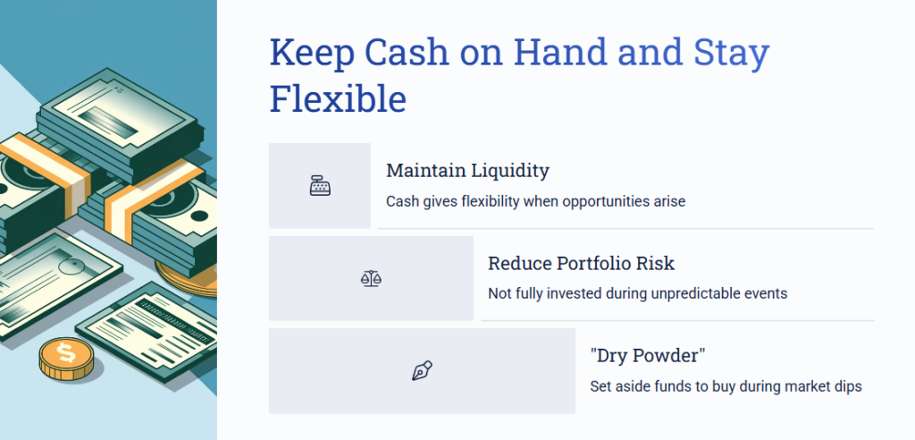 6 Smart Ways to Invest During a U.S.-China Tariff Trade War - 7 6 Smart Ways to Invest During a U.S.-China Tariff Trade War - Keep Cash on Hand and Stay Flexible